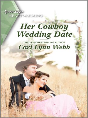 cover image of Her Cowboy Wedding Date--A Clean and Uplifting Romance